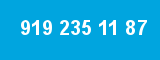 919 235 11 87 919 235 11 87